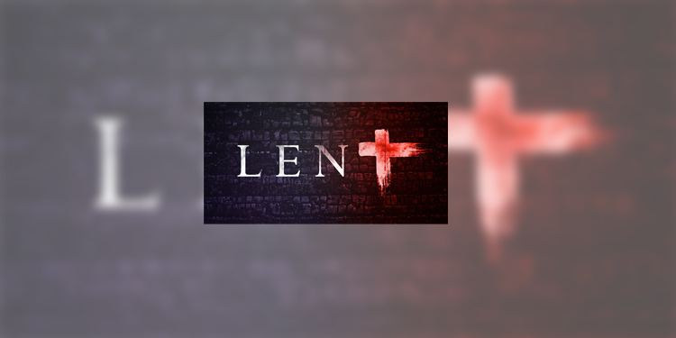 LENT